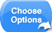 Choose Your Options